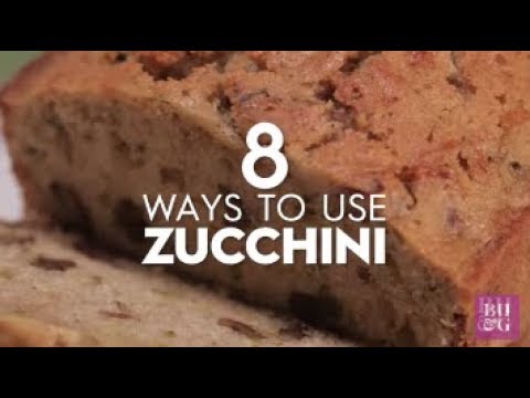 8 Ways To Use Zucchini Better Homes Gardens Youtube