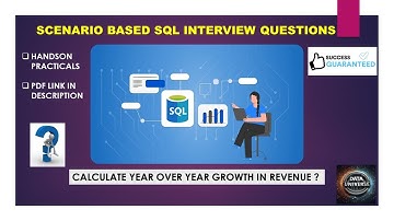 SCENARIO BASED SQL INTERVIEW QUESTIONS - CALCULATE YEAR OVER YEAR GROWTH IN REVENUE?