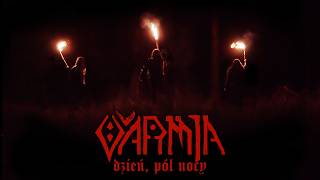VARMIA - dzień, pół nocy (Official Music Video)