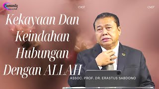 Kekayaan Dan Keindahan Hubungan Dengan ALLAH