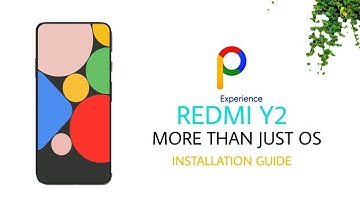Redmi S2/Y2: Install Pixel Experience Rom with April Security Patch | MIUI Camera Support