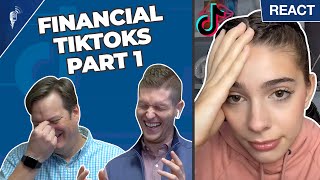 Financial Advisors React to Money Advice on TikTok! (Part 1)