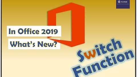 Switch Function, New function in Excel 2019 and also available in Office 365.
