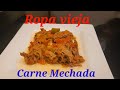 Ropa Vieja o Carne Mechada | Chefaricas