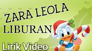 Zara Leola - Liburan (Video Lirik)