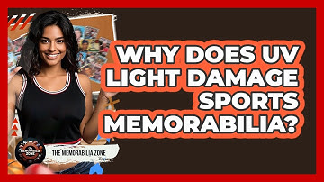 Why Does UV Light Damage Sports Memorabilia? - The Memorabilia Zone