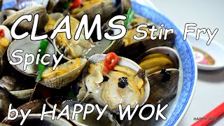 Cantonese stir fry Clams spicy