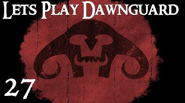 Lets Play Skyrim: Dawnguard (modded) - Part 27 - Orc Warlock (Chapter 3)