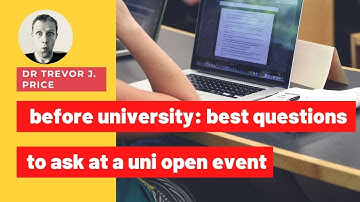 Best questions to ask at a university open event