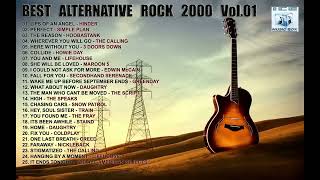 Hinder, Simple Plan, Hoobastank, The Calling, Howie Day || BEST ALTERNATIVE ROCK 2000 VOL 01