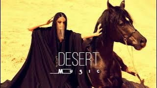 Desert Music - Ethnic & Deep House Mix 2023 [Vol.20]