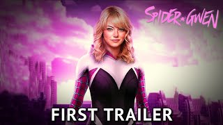 SPIDER-GWEN - First Trailer | Fan Made | Marvel Studios + Sony | Emma Stone