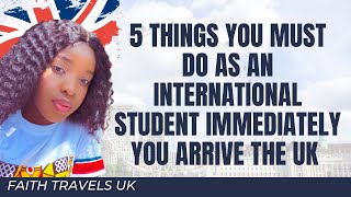 5 things you Must get done immediately you arrive the UK|International student| Getting settled|🇬🇧