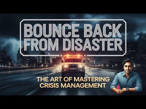 Mastering Crisis Management