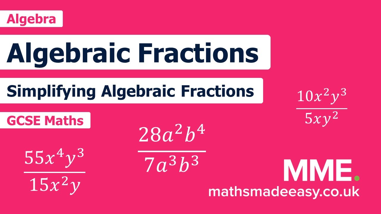 Simplifying Algebraic Fractions  Questions and Revision  MME With Regard To Simplifying Algebraic Fractions Worksheet