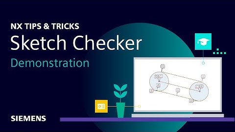 NX | Tips and Tricks | Sketch Checking tool | Demonstration