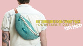 DIY Shoulder Bag Fanny Pack   PDF SEWING PATTERN (REVISED)(EASY Step-By-Step SEWING PROJECT)