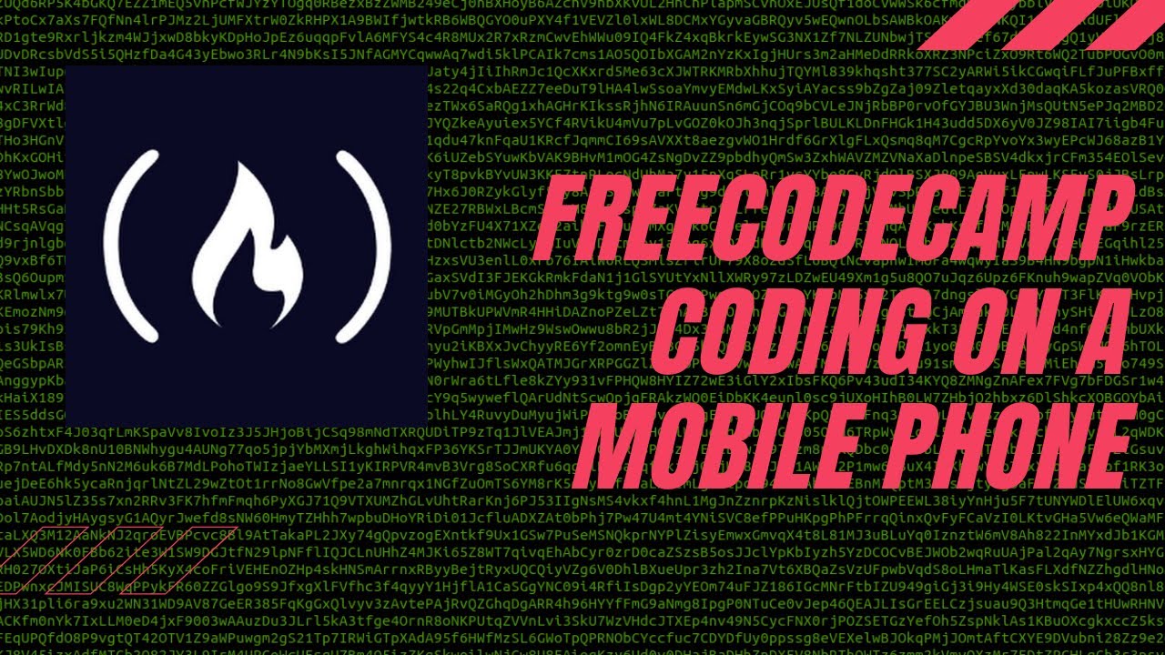 How to Code on a Mobile Phone | Using freeCodeCamp on an Android or iPhone