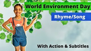 Environment day song/rhyme | environment song  | environment song in English Nature poem recitation