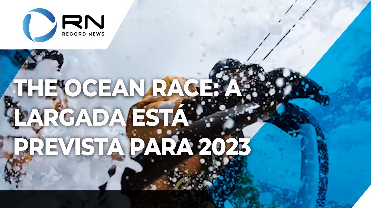 The Ocean Race: a largada está prevista para janeiro de 2023