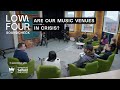 Capture de la vidéo Low Four Soundcheck - Are Our Music Venues In Crisis?