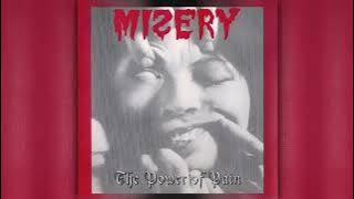 Misery - The Power Of Pain (Full Album)