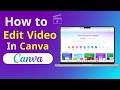 Canva Video Editor - COMPLETE Tutorial for Beginners!