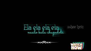 Ela ela song panja..love song lyrics video WhatsApp status ashee lyrics