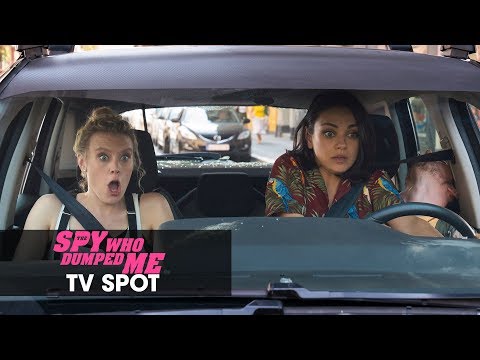 The Spy Who Dumped Me (2018) Official TV Spot “Action” - Mila Kunis, Kate McKinnon, Sam Heughan