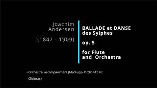J. Andersen - Ballade et Danse des Sylphes op. 5 (Orchestral PlayAlong) with FluteScore