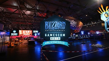 GamesCom 2015 So Far! - Blizzard Entertainment