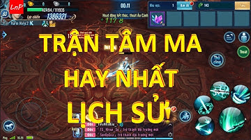 VLTK Mobile - Trận Tâm Ma Hay Nhất Lịch Sử - Clans: Shadow of the Moon - Legend of Swordman