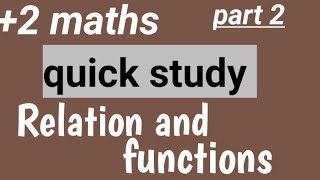 +2 MATHS | FUNCTIONS part 2/Malayalam 