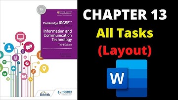 Chapter 13 All Tasks IGCSE ICT Hodder Education Ms Word Layout