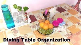 dining table organization | Multipurpose use of dining table | How to organize dining table kitchen