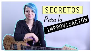 Como IMPROVISAR SOLOS en la guitarra | SECRETOS | ✅