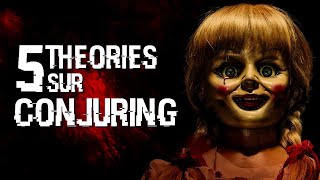 5 THÉORIES SUR CONJURING (#97)