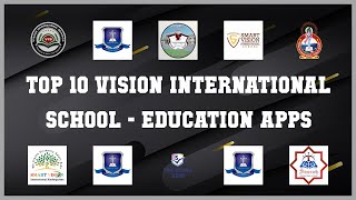 Top 10 Vision International School Android Apps screenshot 1