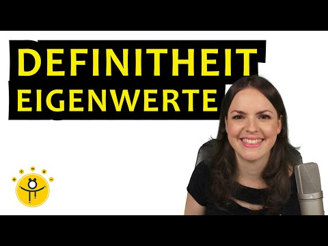 DEFINITHEIT Eigenwerte –