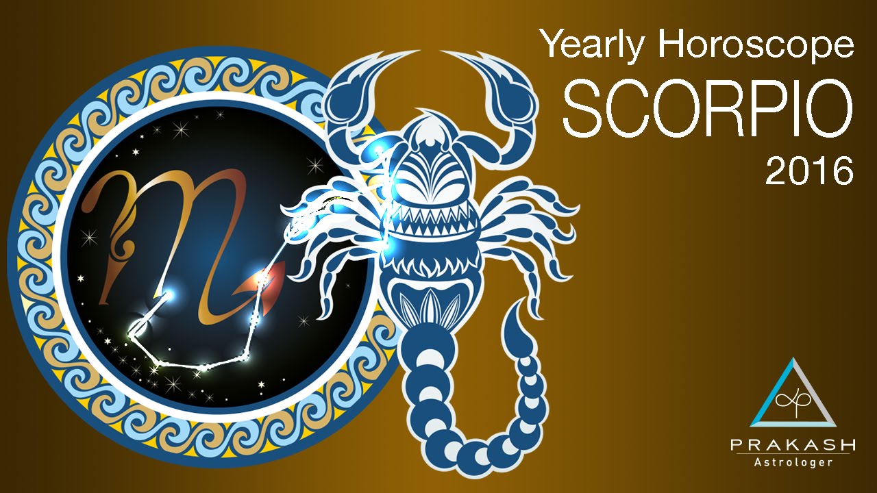 Scorpio Yearly Horoscope 2016 In Hindi | Dynamics | Prakash Astrologer ...