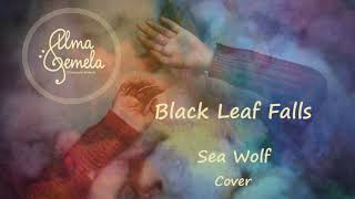 Liu - Black Leaf Falls | Sea Wolf Cover