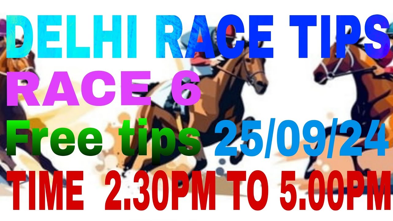 DELHI RACE TIPS TODAY HORSE RACE FREE DELHI RACE TIPS 25 09 24 YouTube delhi-race-tips-today-horse-race-free-delhi-race-tips-25-09-24-youtube