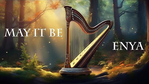 May It Be by Enya | Harp Music | from Lord of the Rings