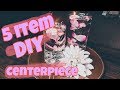 How to DIY a centerpiece for just $5!