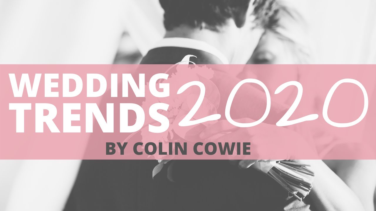 Wedding Trends 2020 with Colin Cowie