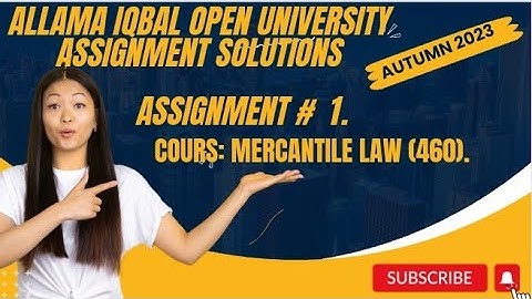 code 460|AIOU SOLVED ASSIGNMENT#1|Aiou|Autumn 2023|Mercantile law|BA,B.com|#2023