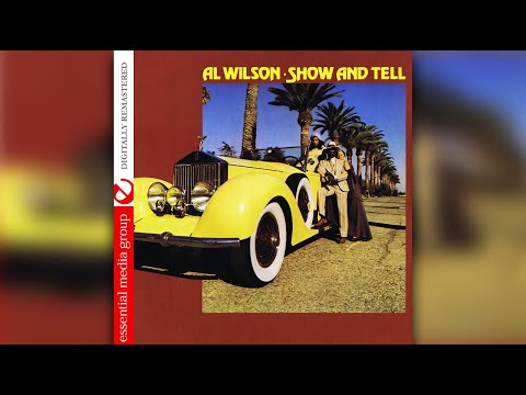 Al Wilson - Show And Tell