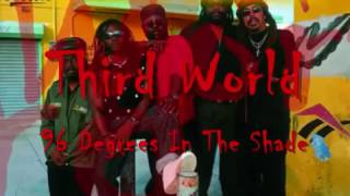 Video thumbnail of "Third World - 96 Degrees in the shade, 1977"