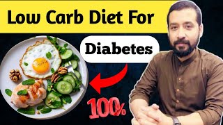 Low carb diet for diabetes| Diabetes Diet Plan| Diabetic Diet