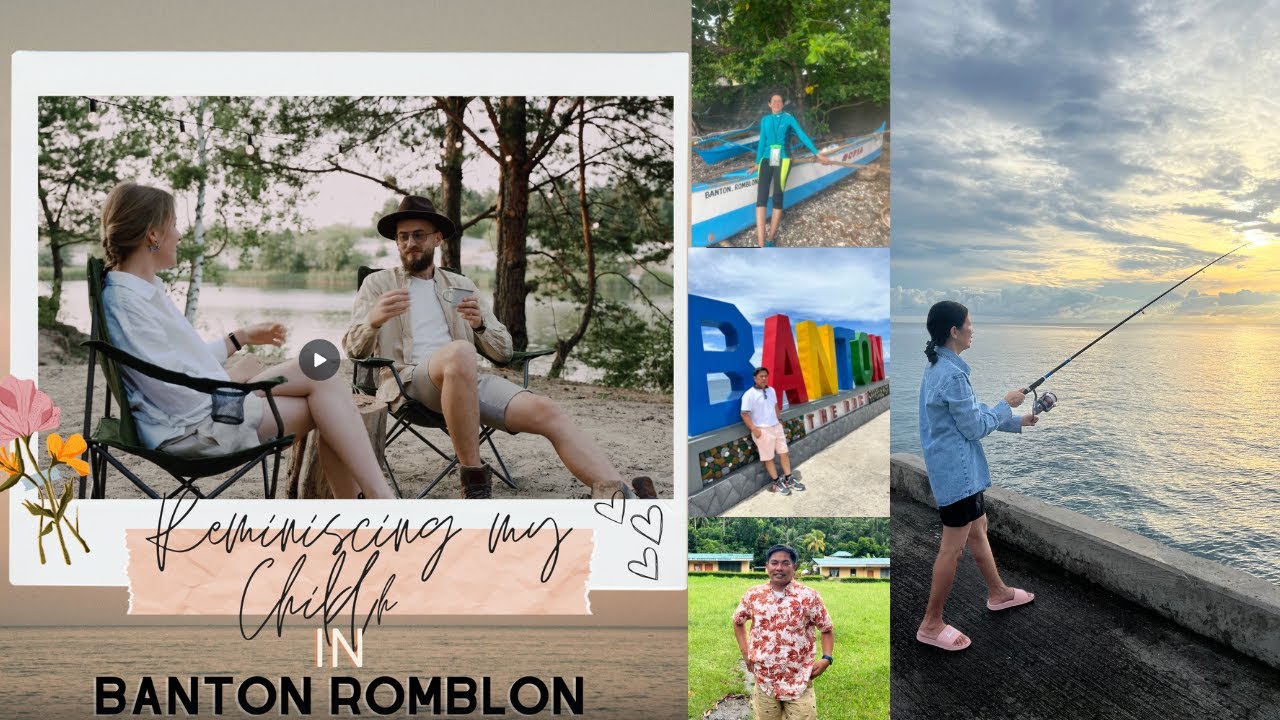 Reminiscing My Childhood in Banton Romblon - YouTube